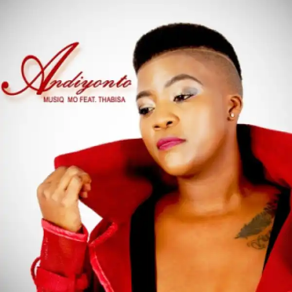Musiq Mo - Andiyonto Ft. Thabisa (Original Mix)